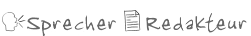 Sprecher und Redakteur